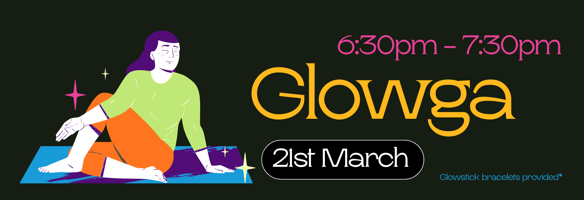 Glowga March 21st at 6:30pm - 7:30pm 